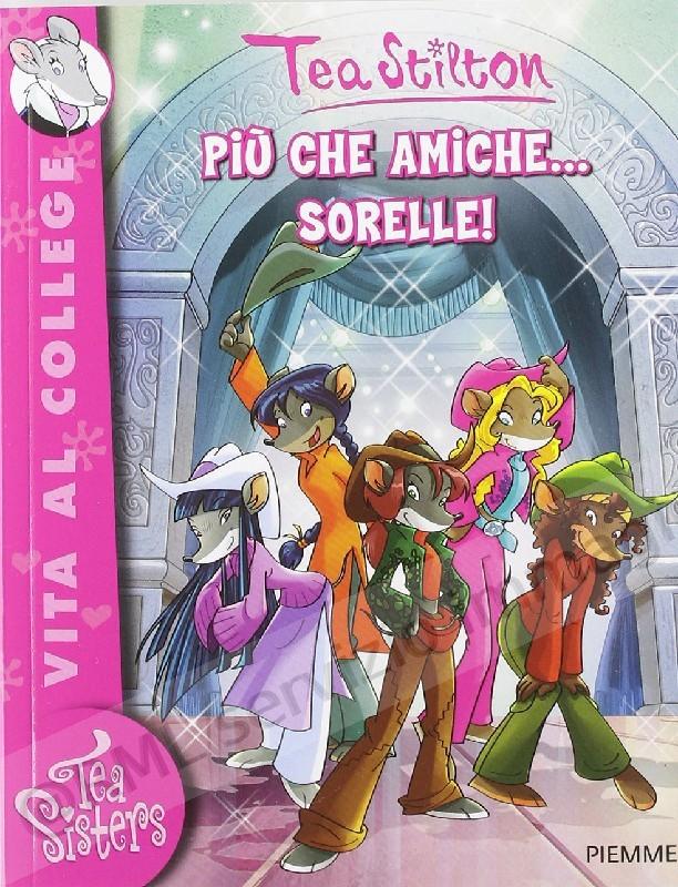 PIU' CHE AMICHE... SORELLE!