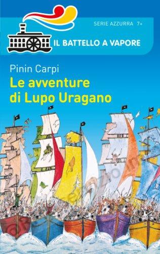 AVVENTURE DI LUPO URAGANO...