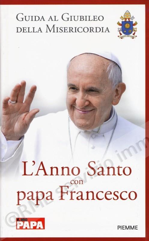 ANNO SANTO CON PAPA FRANCESCO