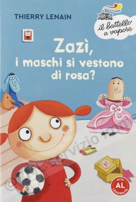 ZAZI, I MASCHI SI VESTONO...