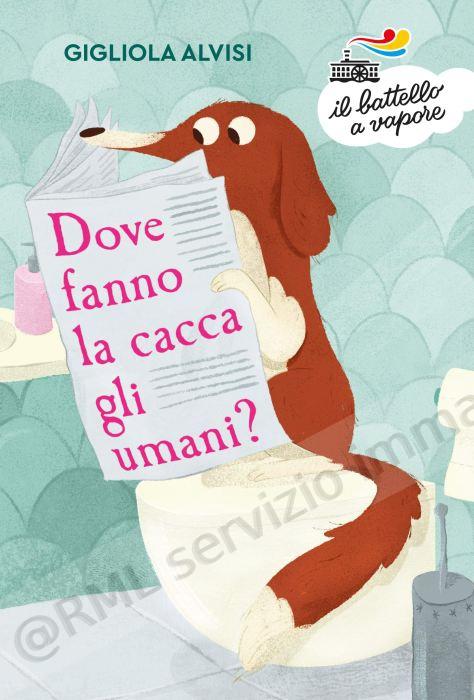 DOVE FANNO LA CACCA GLI UMANI