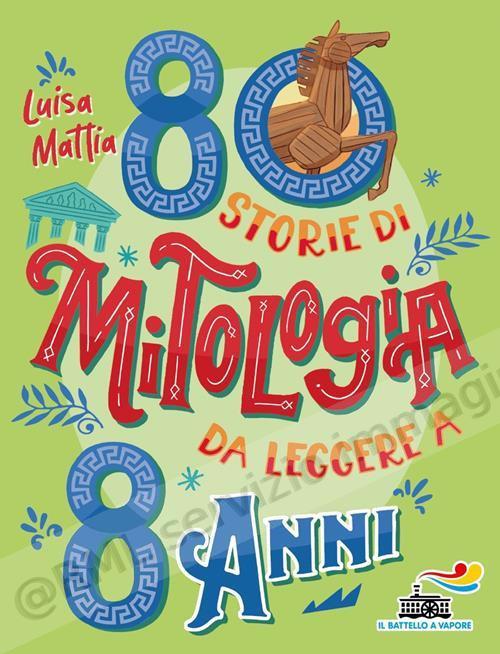 80 storie di mitologia da...