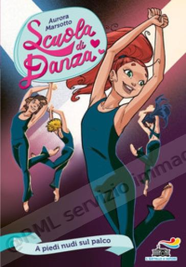 A PIEDI NUDI SUL PALCO