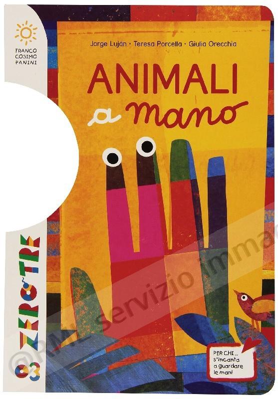 ANIMALI A MANO