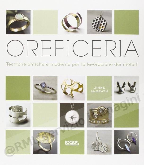 OREFICERIA, TECNICHE...