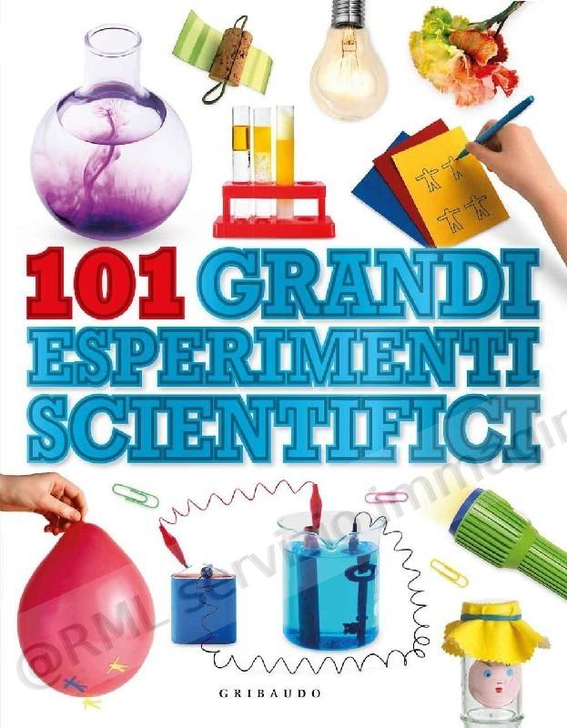 101 GRANDI ESPERIMENTI...