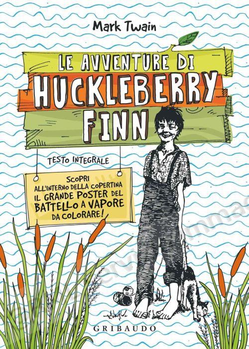 avventure di huckleberry...