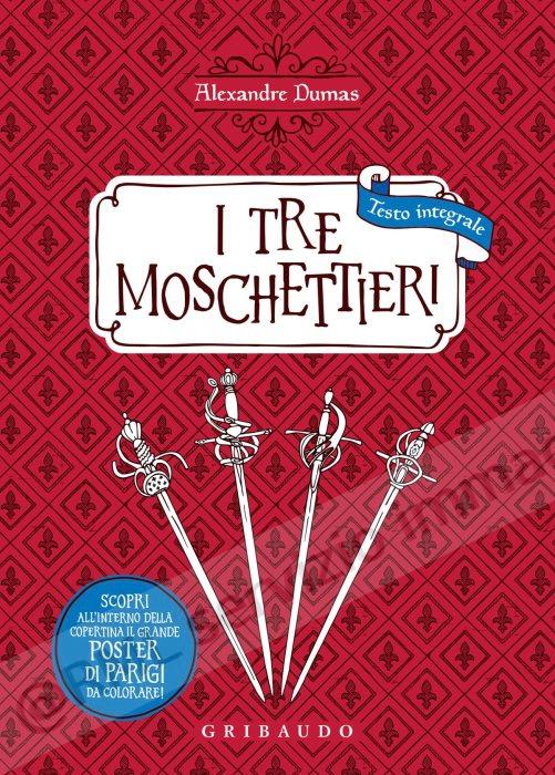 tre moschettieri ediz...