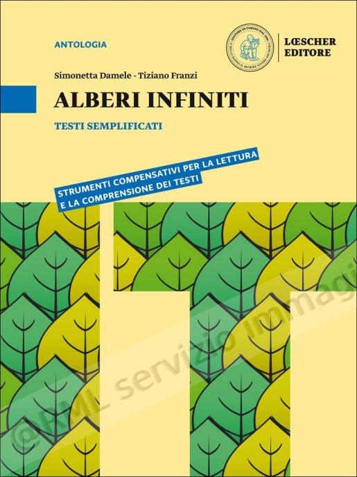 ALBERI INFINITI, TESTI...