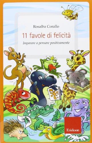 11 FAVOLE DI FELICITA