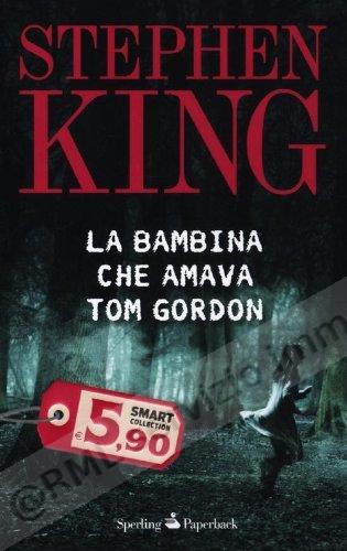 BAMBINA CHE AMAVA TOM GORDON