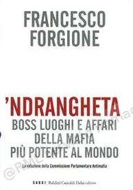'NDRANGHETA Boss luoghi e...