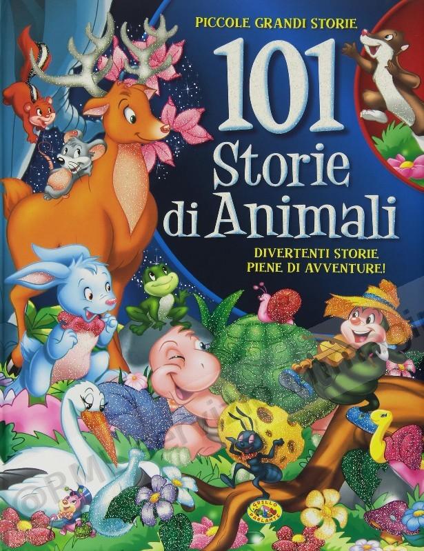 101 STORIE DI ANIMALI