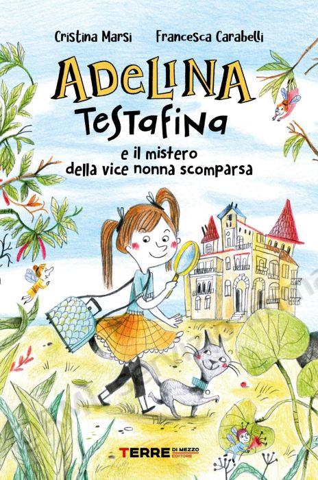 adelina testafina e il...