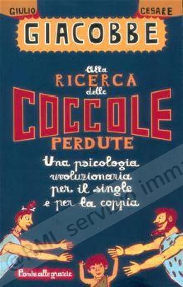 ALLA RICERCA DELLE COCCOLE...