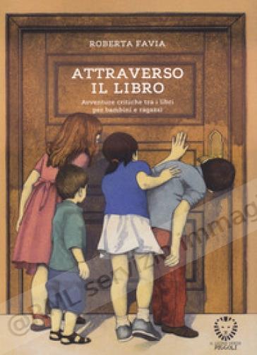 ATTRAVERSO IL LIBRO...