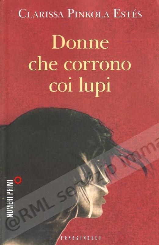 DONNE CHE CORRONO COI LUPI