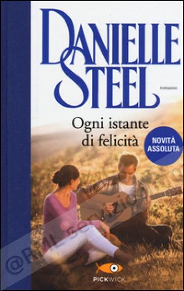 OGNI ISTANTE DI FELICITA'