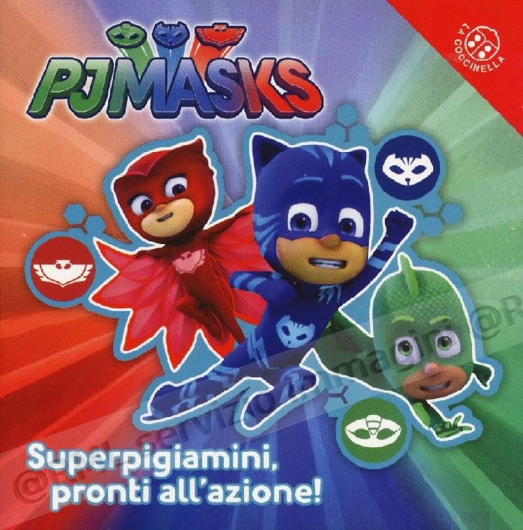 Pjmasks, superpigiamini...