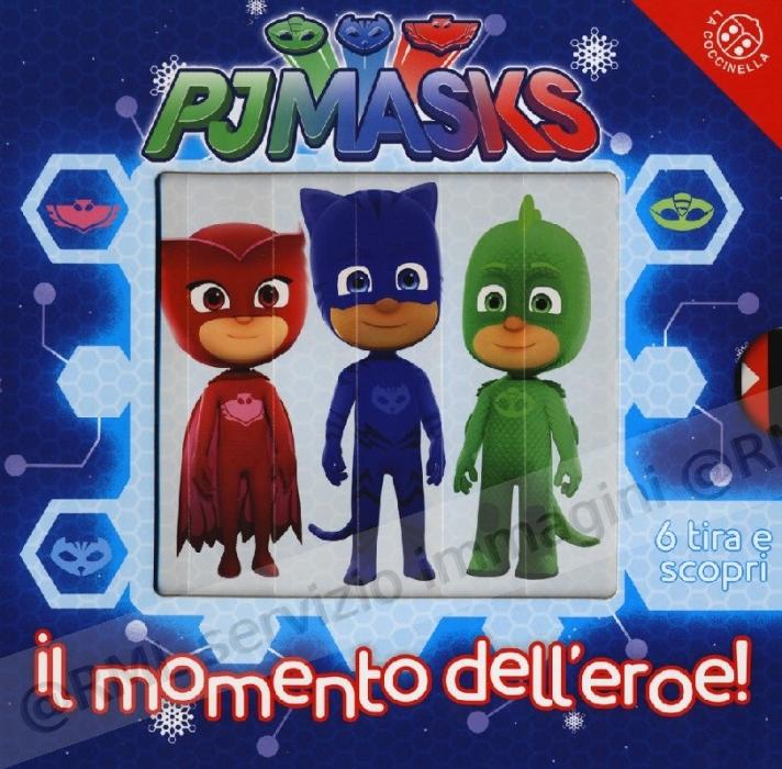 PJ MASKS IL MOMENTO DELL' EROE