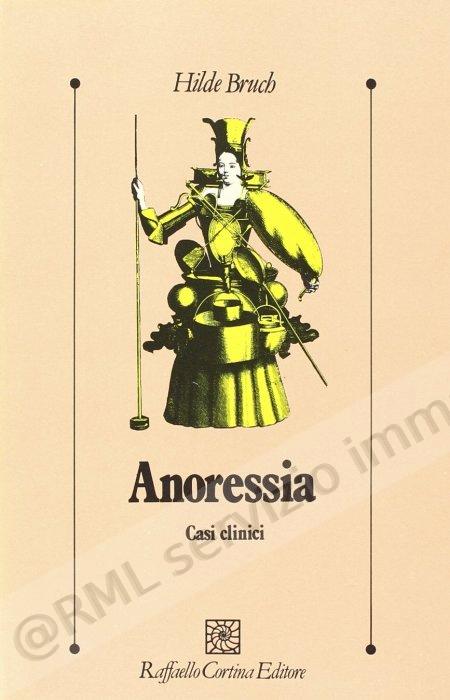 ANORESSIA CASI CLINICI
