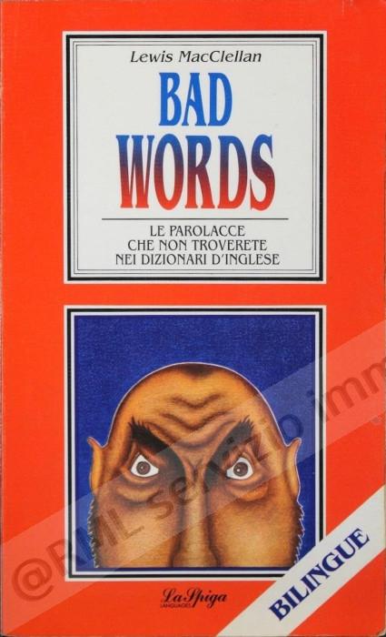 BAD WORDS (bilingue) (SI)