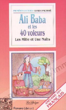 ALI BABA ET LES 40 VOLEURS...