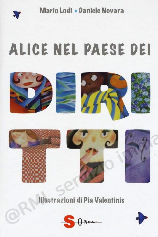 ALICE NEL PAESE DEI DIRITTI