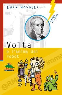 VOLTA E L' ANIMA DEI ROBOT