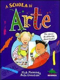 A SCUOLA DI ARTE
