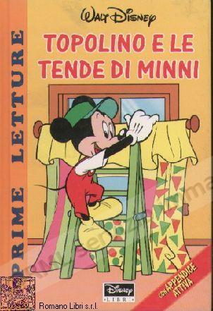 TOPOLINO E LE TENDE DI...