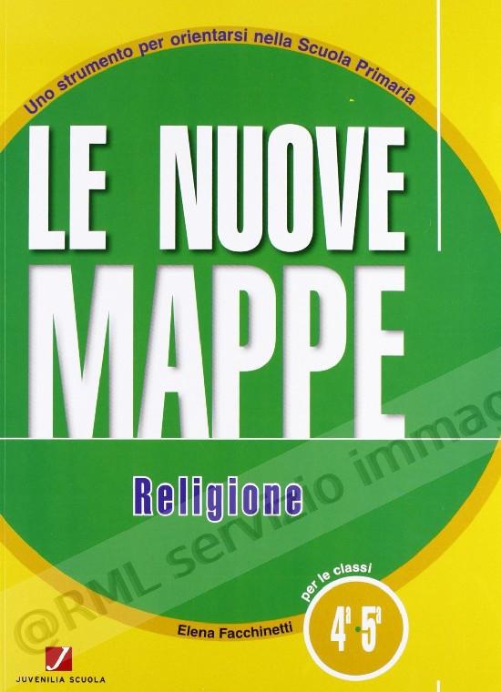 NUOVE MAPPE, RELIGIONE 4-5