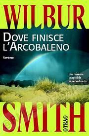 DOVE FINISCE L'ARCOBALENO...