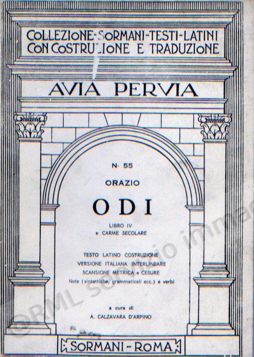 ODI 4 E CARMEN SAECULARE...