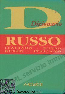 DIZIONARIO RUSSO - ITALIANO