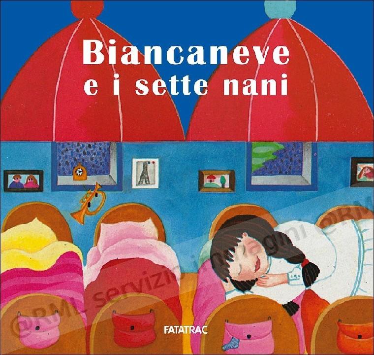 BIANCANEVE E I SETTE NANI