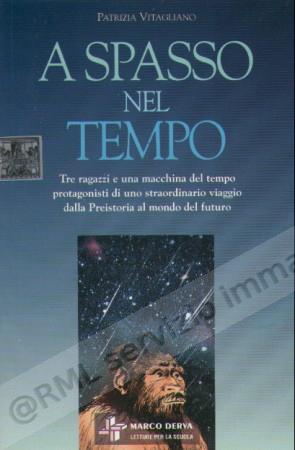 A SPASSO NEL TEMPO, NARR. X...