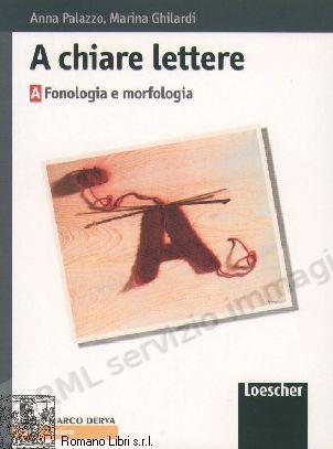 A CHIARE LETTERE, TOMO A V.E.