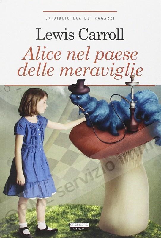 ALICE NEL PAESE DELLE...