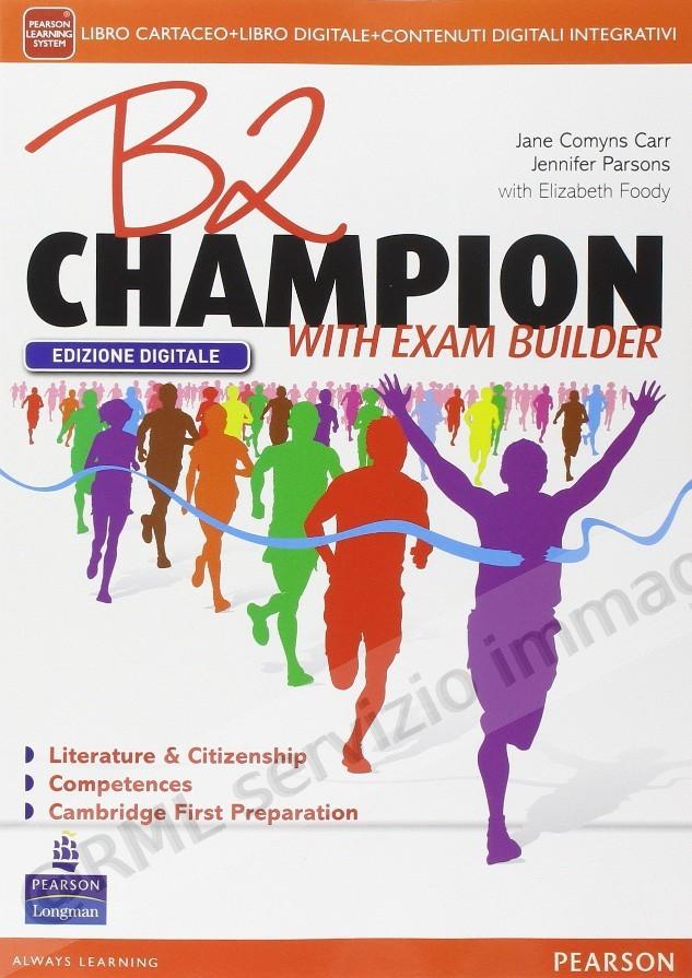 B2 CHAMPION WITH EXAM...
