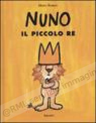 NUNO IL PICCOLO RE