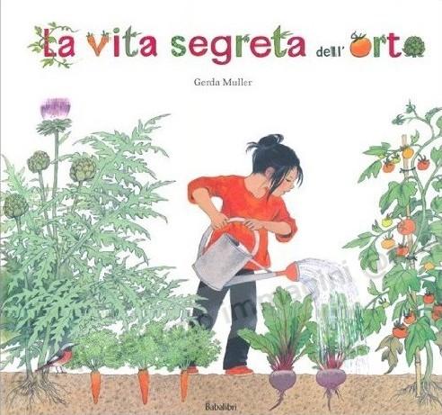 VITA SEGRETA DELL'ORTO