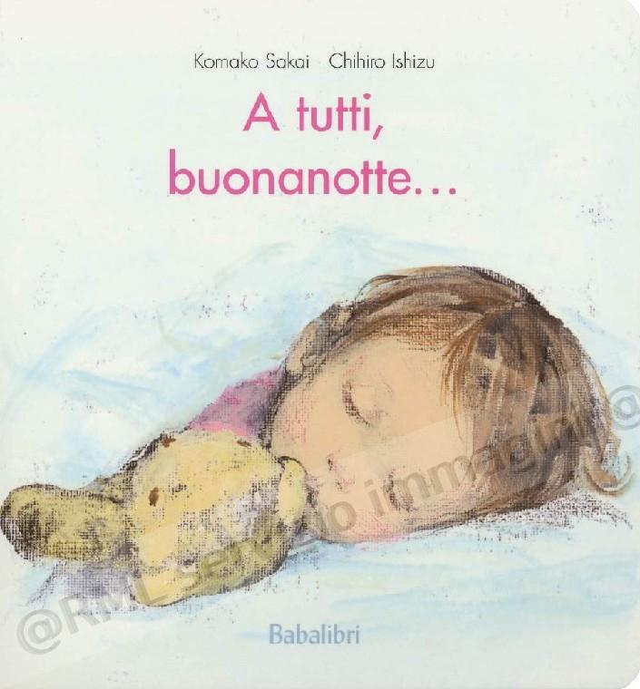 A TUTTI, BUONANOTTE
