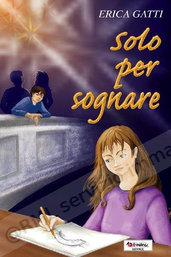 SOLO PER SOGNARE, NARR.