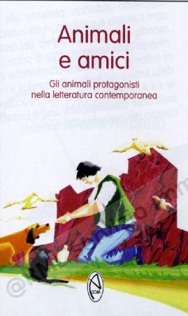ANIMALI E AMICI, NARR.