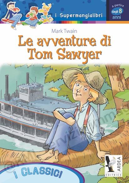 AVVENTURE DI TOM SAWYER