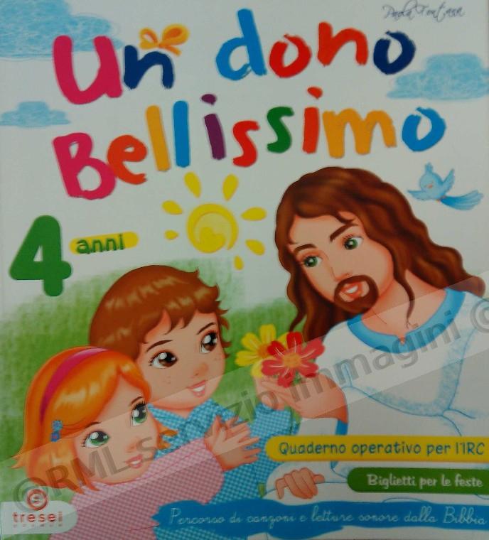 DONO BELLISSIMO 4 ANNI