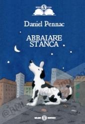 abbaiare stanca (istrici...