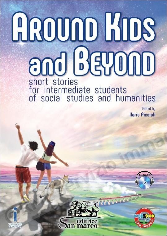 AROUND KIDS AND BEYOND