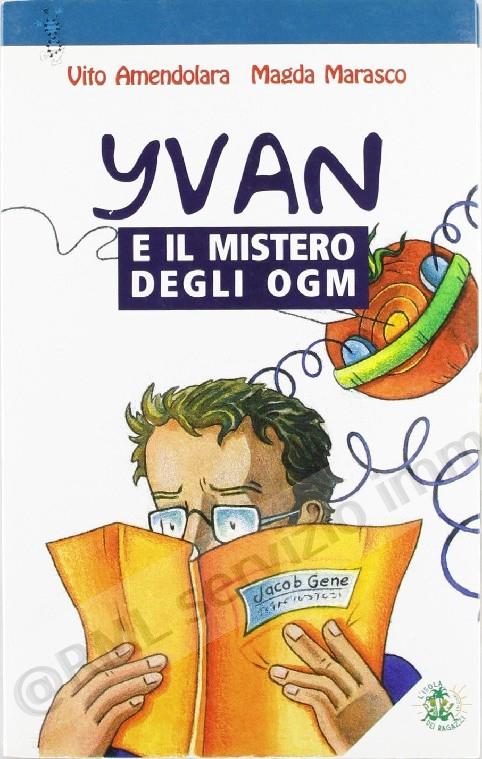 YVAN E IL MISTERO DEGLI...